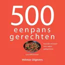 500 eenpansgerechten