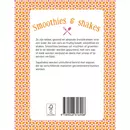 Smoothies & Shakes (recepten boek)