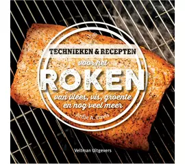 Technieken & recepten voor het roken van vlees, vis, groente