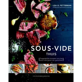 Niederländisch - Sous Vide zu Hause (Lisa Q. Fetterman)