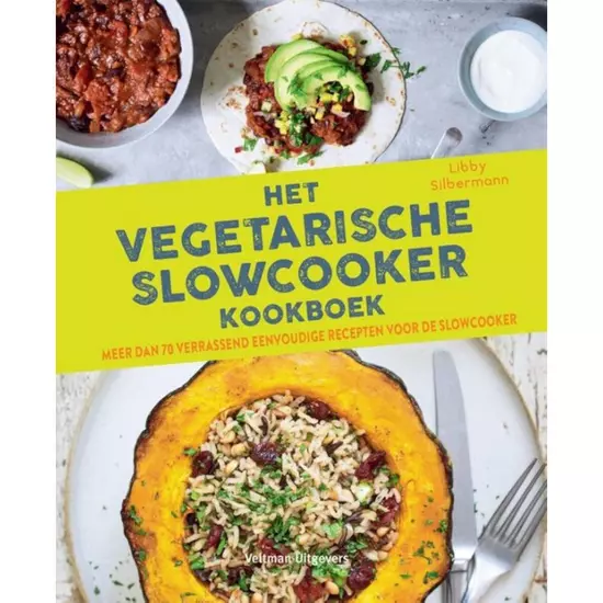 Le livre de recettes végétariennes à la mijoteuse - Sabine Koning (OhMyFoodness)